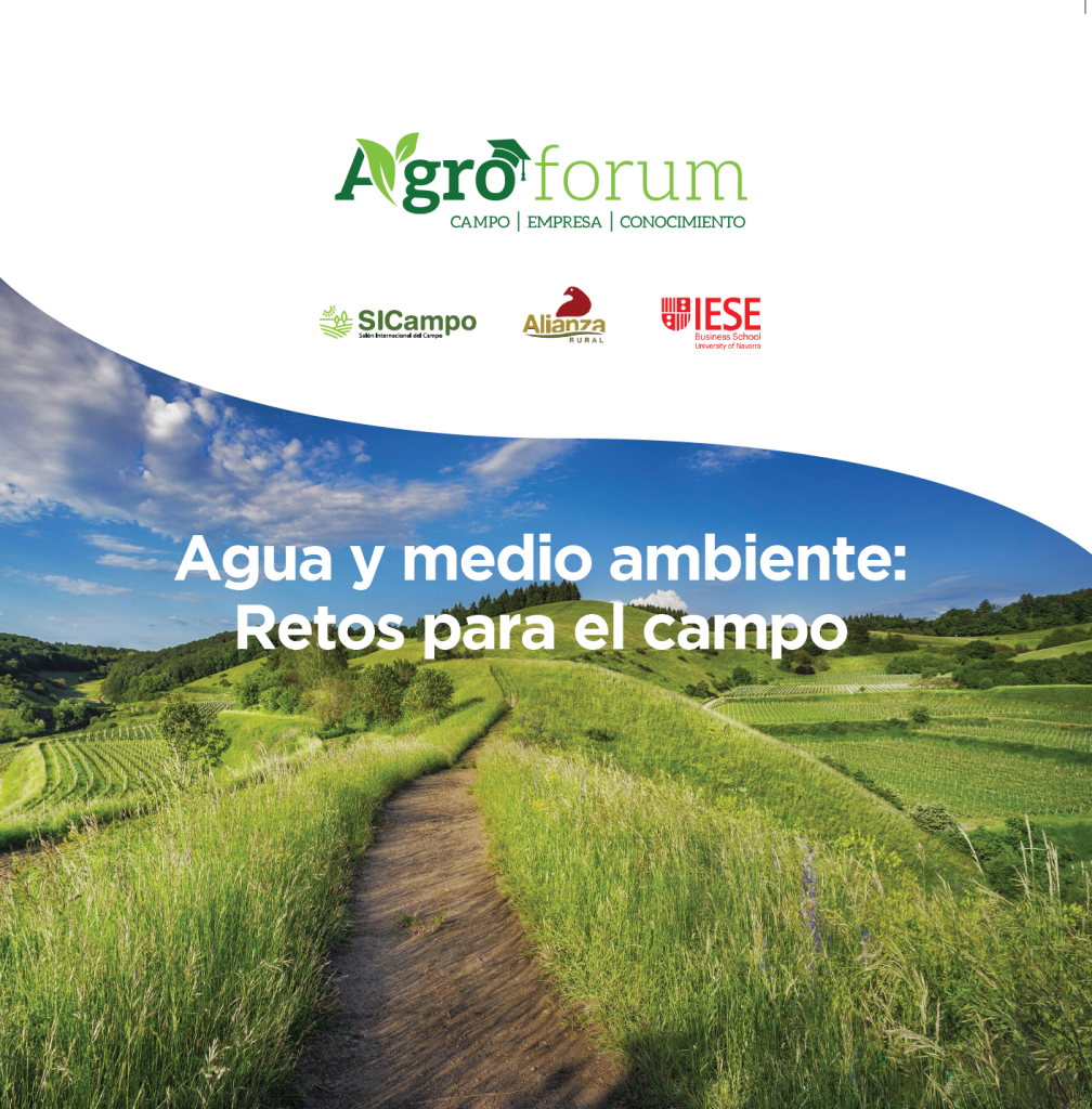 AGROFORUM: Agua y medio ambiente: Retos para el campo